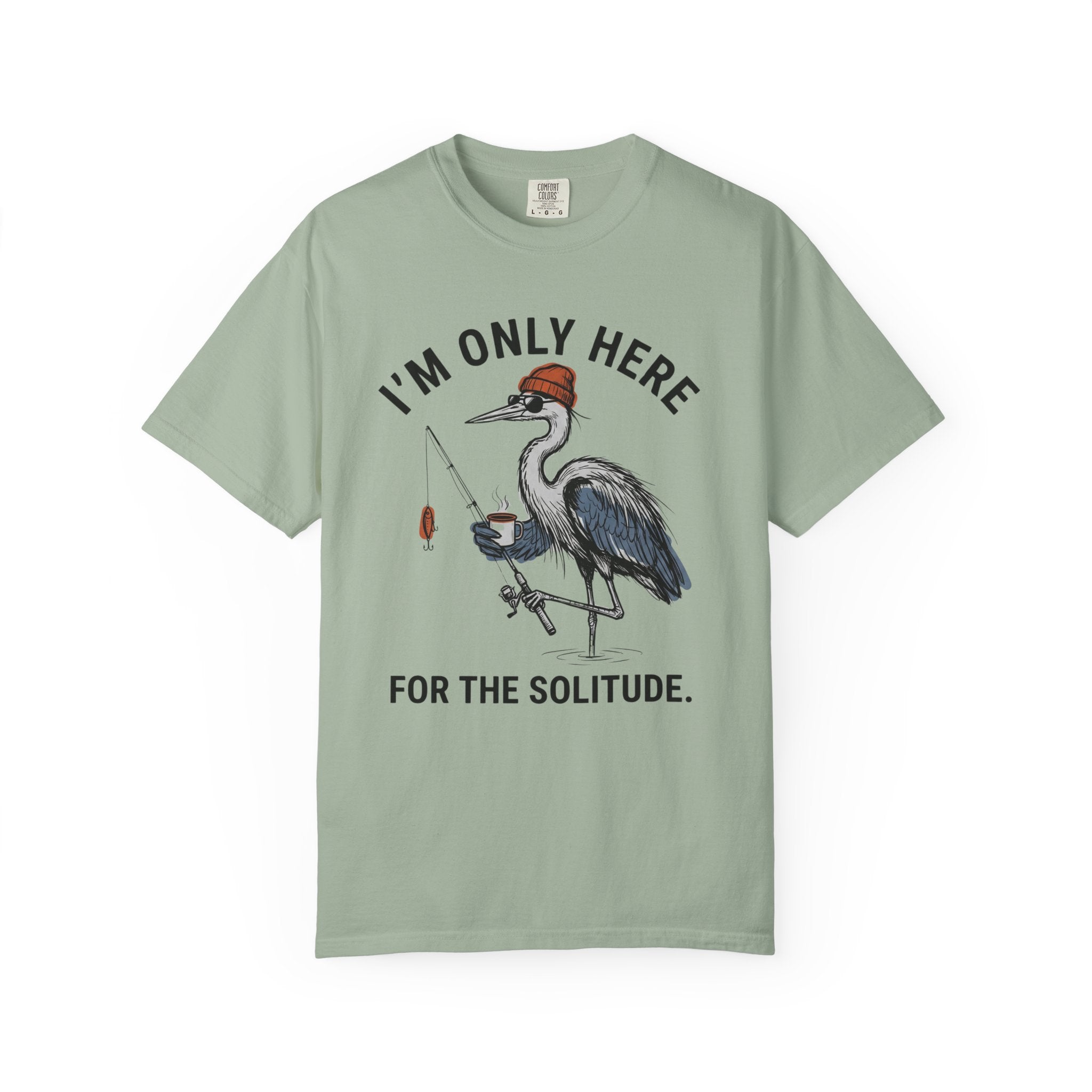 Here for the Solitude T- Shirt