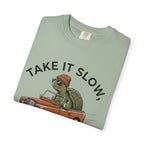 Take it Slow T- Shirt
