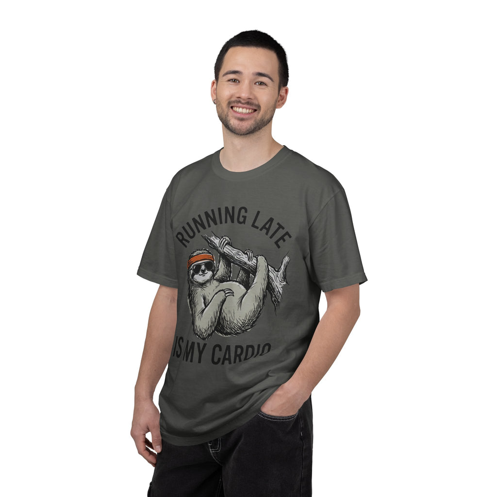 Running late is my Cardio T- Shirt