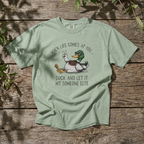 Life Duck T-Shirt