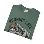 Running late is my Cardio T- Shirt